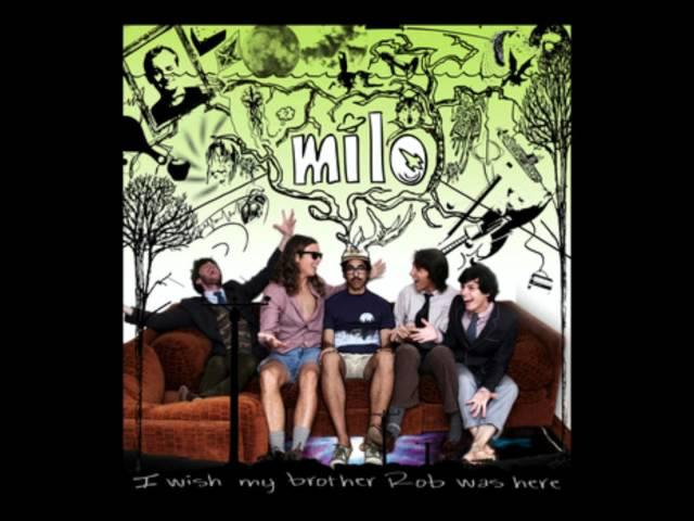 Milo - Just Us (For my friend Robert, who doesn't live here anymore)