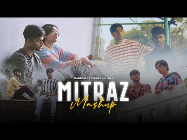 Mitraz Mashup 2024 | Naresh Parmar | Best of Mitraz Song | Latest Mashup