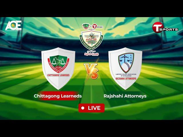 LIVE | Chittagong Learneds vs Rajshahi Attorneys | 3rd Match | T20 Cricket | T Sports