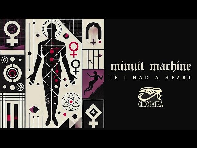 Minuit Machine - If I Had A Heart (Official Audio)