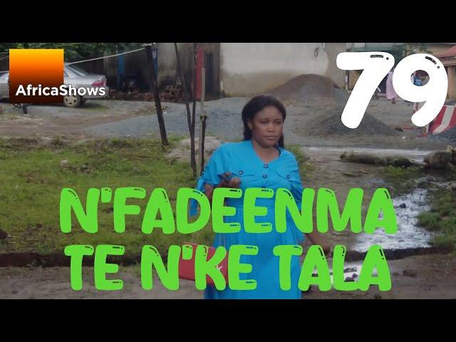 N'FADEENMA TÉ N'KÈ TALA 79 VERSION MALINKE