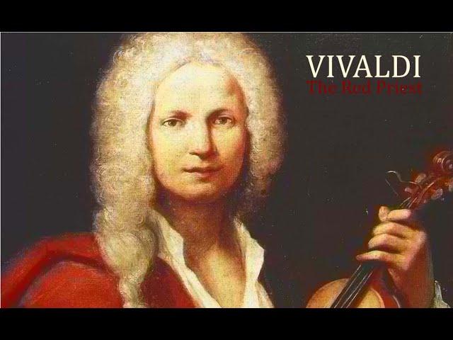 Vivaldi, the Red Priest: A Short Biography