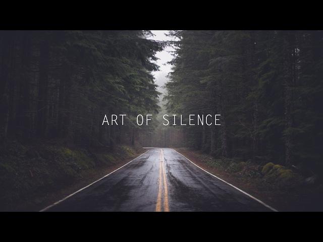 Art of Silence - Dramatic / Cinematic [Free to use]