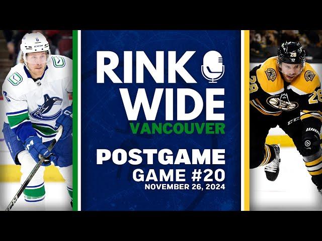 RINK WIDE POST-GAME: Vancouver Canucks at Boston Bruins | Game 20 - Nov. 26, 2024