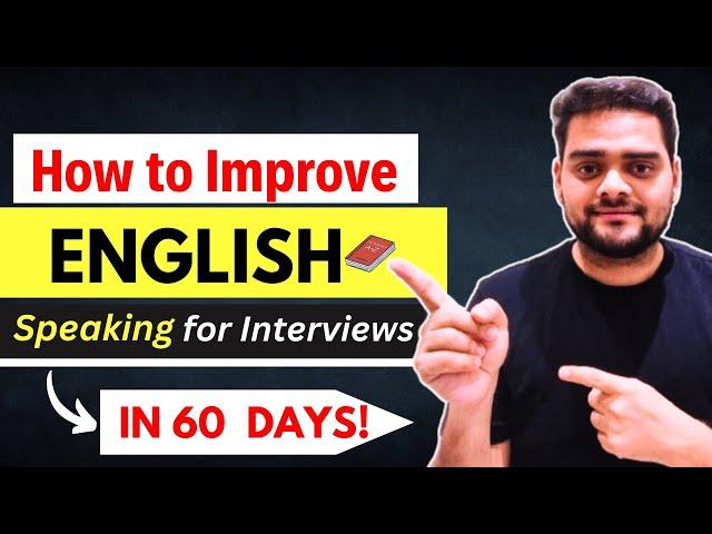 How to Improve ENGLISH Speaking Skills for Interview