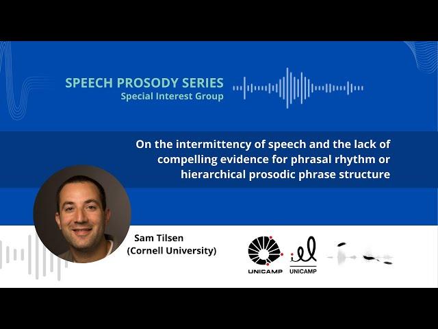 On the intermittency of speech and the lack of compelling evidence | Speech Prosody Lectures
