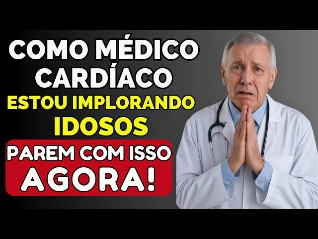 As a heart doctor, I am BEGGING seniors to STOP this HABIT!