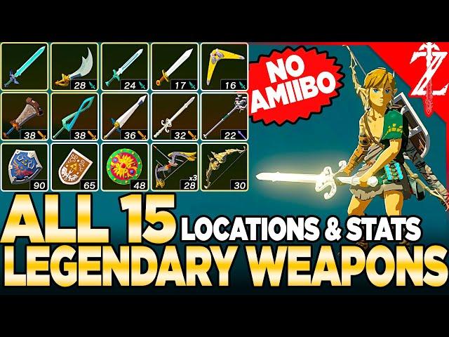 How to Get ALL 15 Legendary Weapons *NO AMIIBO* in Tears of the Kingdom