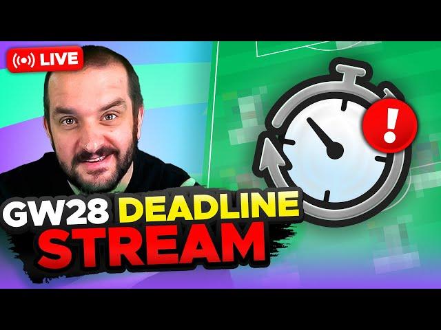 PALMER OR SALAH (C)  | FPL DEADLINE STREAM GAMEWEEK 28 | Fantasy Premier League Tips 2024/25