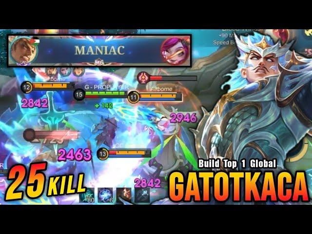 25 Kills + MANIAC!! Gatotkaca Full Magic Build (WTF DAMAGE) - Build Top 1 Global Gatotkaca ~ MLBB