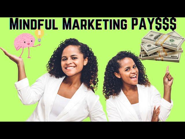How to Use Mindful Marketing to Get Paid|| Mindful Marketing Movement