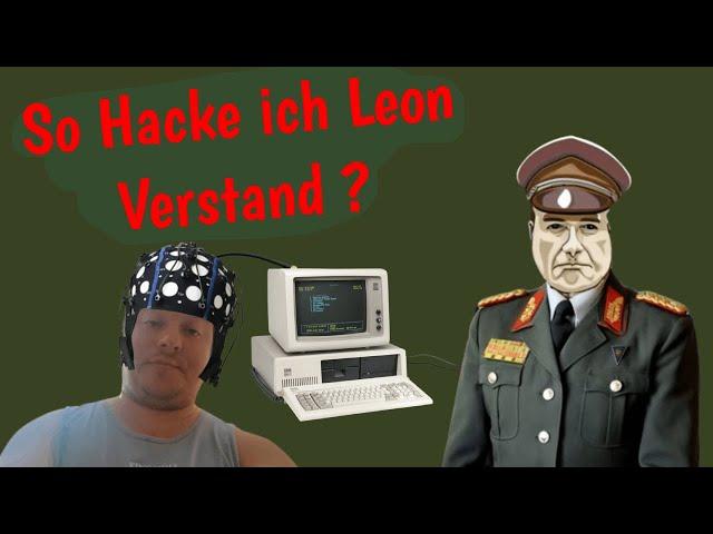 wie ich Leon Gedanken einpflanze @leonelektronik45023