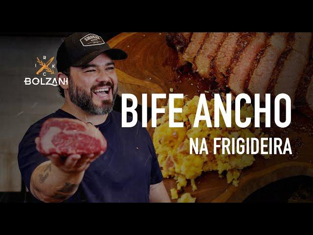 Como fazer bife ANCHO na FRIGIDEIRA | Rick Bolzani #01