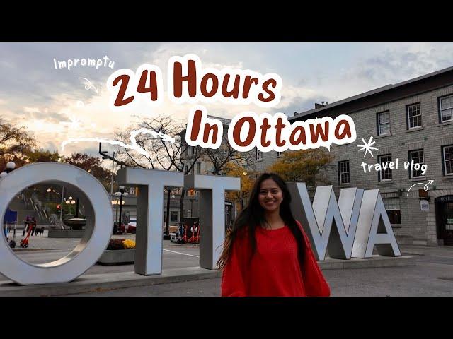 Ottawa Travel Vlog | 24 Hours In Ottawa | Impromptu Road Trip