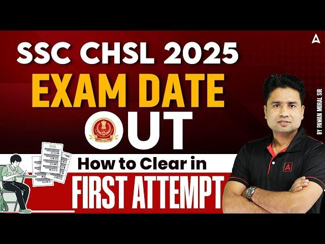 SSC CHSL 2025 | How To Crack SSC CHSL in 1 Attempt | SSC CHSL Preparation Strategy 2025