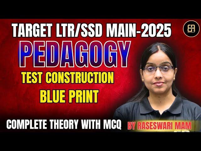 PEDAGOGY TEST CONSTRUCTION lI BLUR PRINT II COMPLETE THEORY  FOR LTR AND SSD MAIN BY RASESWARI MADAM