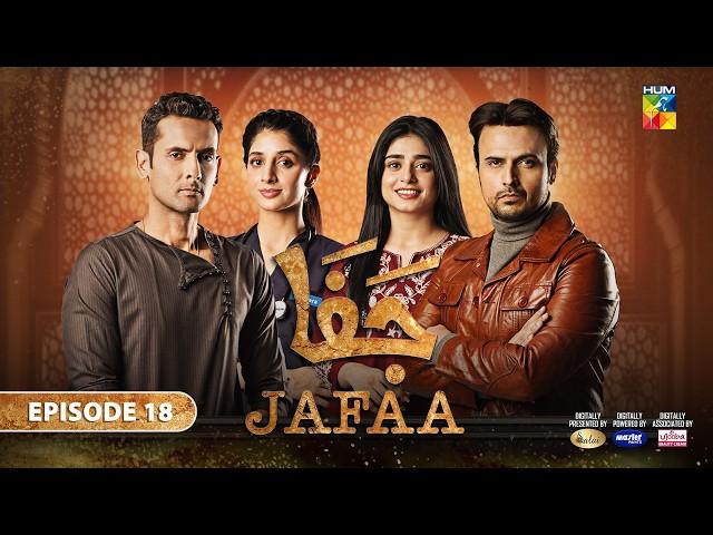 Jafaa - Ep 18 - [CC] 20th Sep 2024 - Sponsored By Salai, Masterpaints & Ujooba Beauty Cream - HUM TV