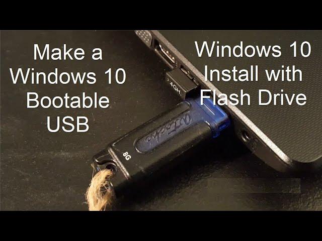 How to Download Windows 10 on USB Flash Drive