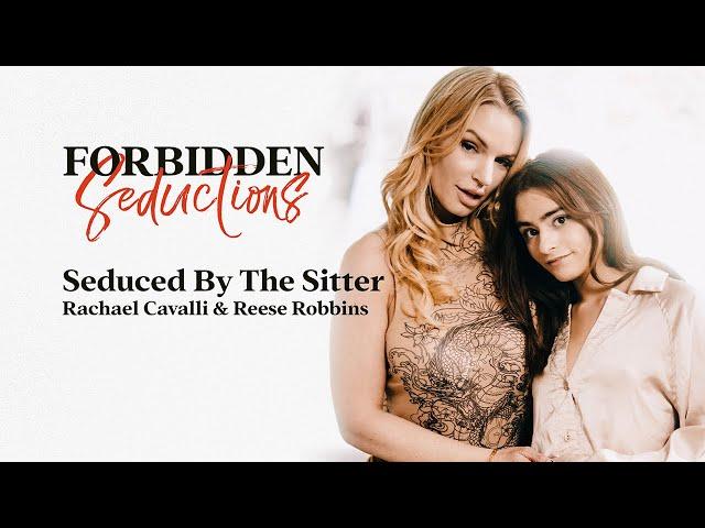 Rachael Cavalli Falls For Her Lesbian Babysitter Reese Robbins! | Forbidden Seductions | Adult Time