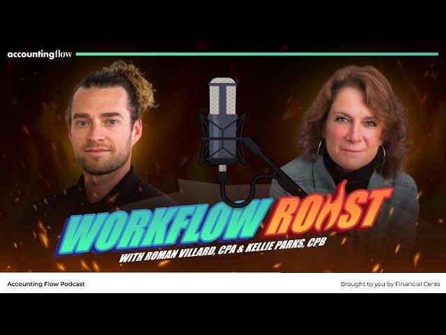 The Workflow Roast Live With Roman & Kellie