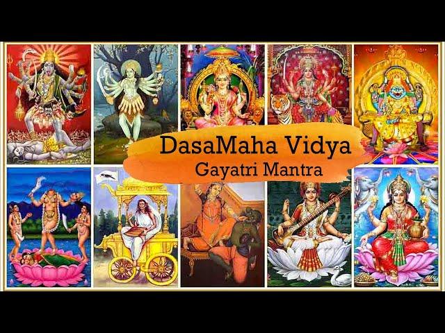 Dasamaha Vidya Gayatri Mantra | दस महाविद्या गायत्री मंत्र | The Ten Forms of Kali | Most Powerful