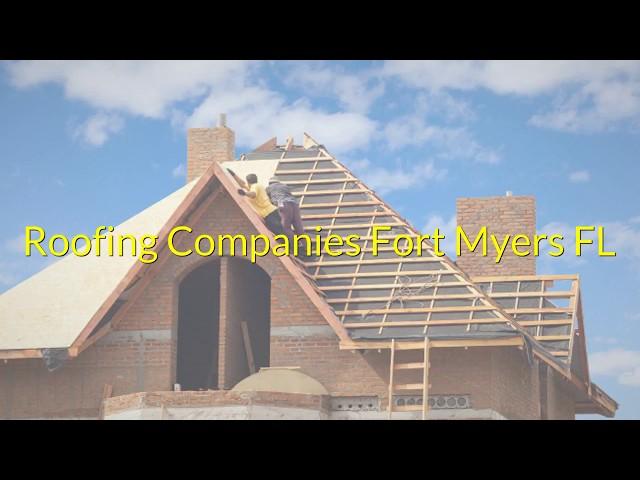 Roofing Companies Fort Myers FL