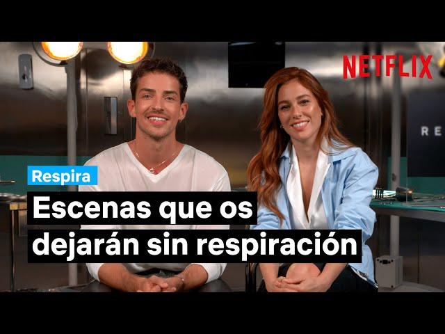 Escenas que te dejarán sin respiración | Respira | Netflix España