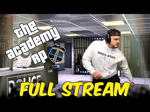 Officer Messer - The Academy RP | Full Stream | 11/24/2024