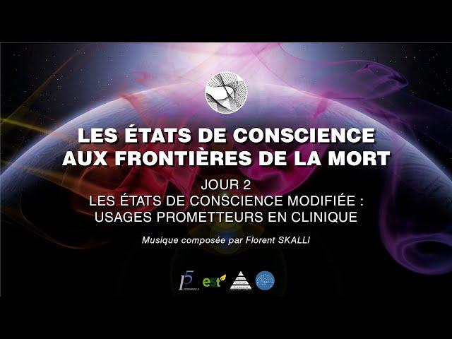 LES ÉTATS DE CONSCIENCE MODIFIÉE : USAGES PROMETTEURS EN CLINIQUE