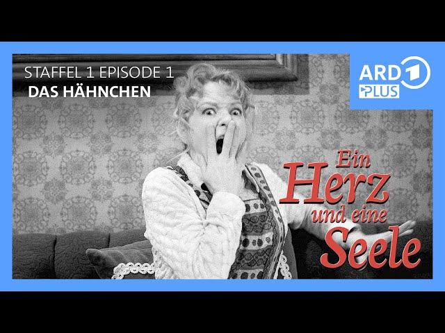 Ein Herz und eine Seele (Staffel 1 Folge 1 "Das Hähnchen") | ARD Plus