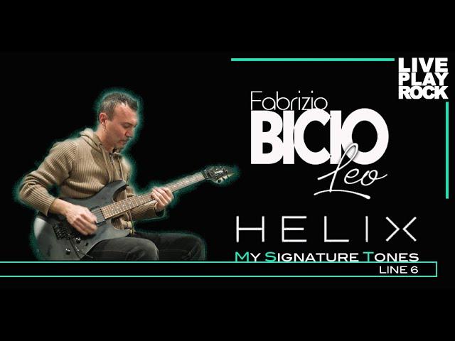 Fabrizio Bicio Leo - NEW 2020! Line 6 Helix pack "My Signature Tones"