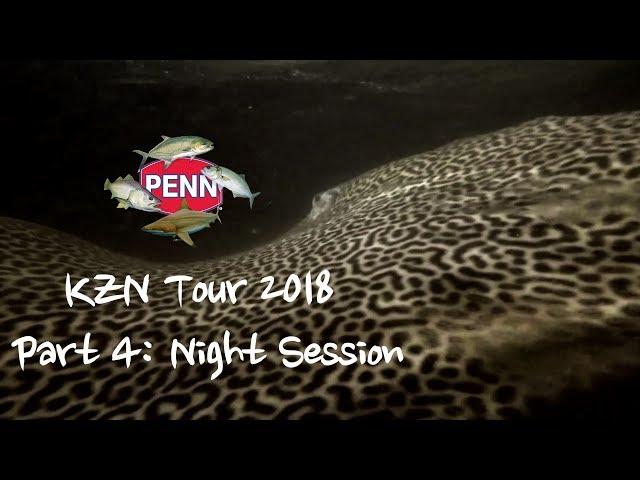 Penn Kzn Tour Part 4 : Night Session