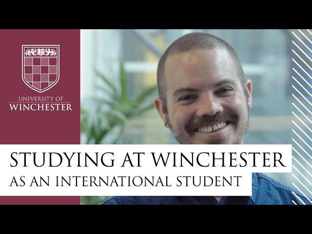 Studying at Winchester as an International student - University of Winchester