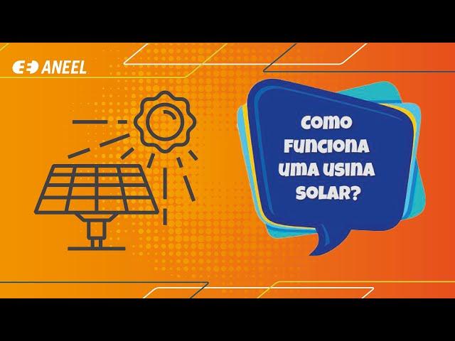 Como funciona uma usina solar?