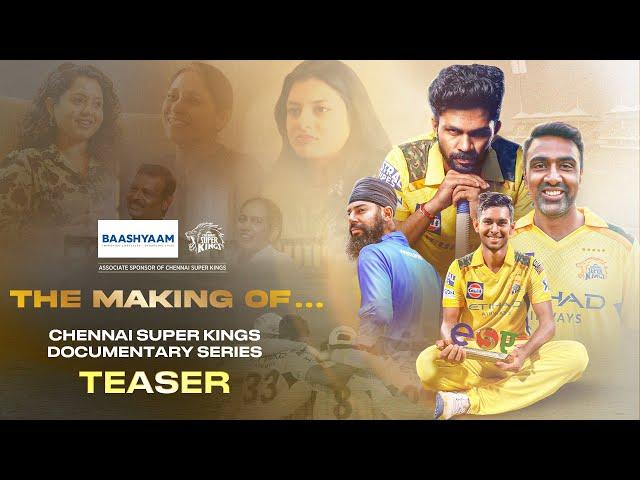 Chennai Super Kings Documentary Series | The Making of | Teaser | IPL 2025