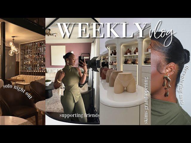 Dating myself, decentering men chat, SKIMS opening & supporting friends | weekly vlog