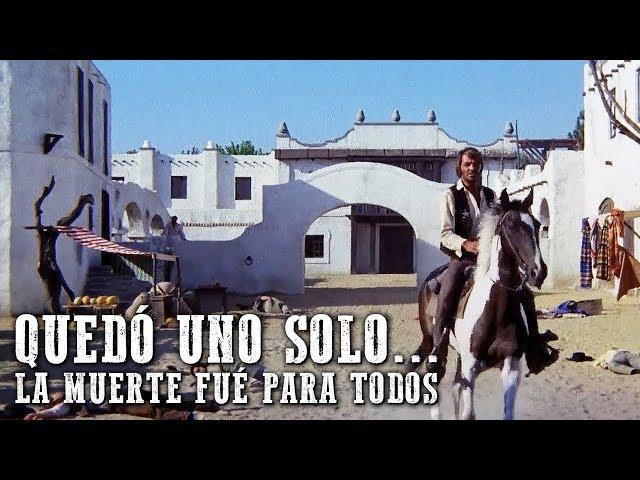 Quedó uno solo... la muerte fué para todos | PELÍCULA DEL OESTE | Full Movie | Español