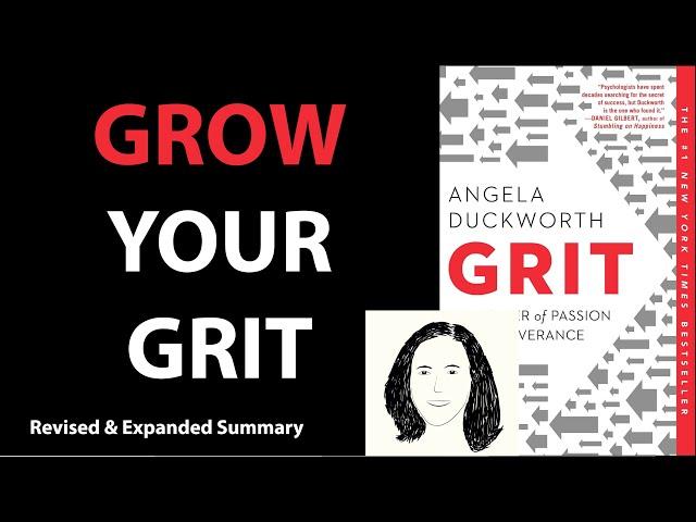 GRIT by Angela Duckworth | Core Message (Revised & Expanded)