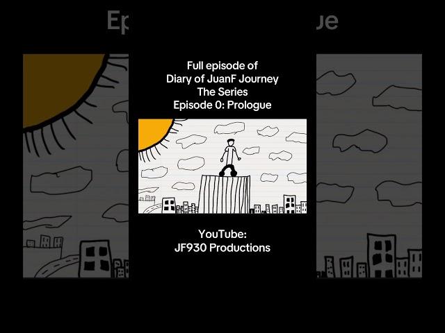 Episode 0 “Prologue” Part 1/1 #diaryofjuanfjourney #animation #shorts