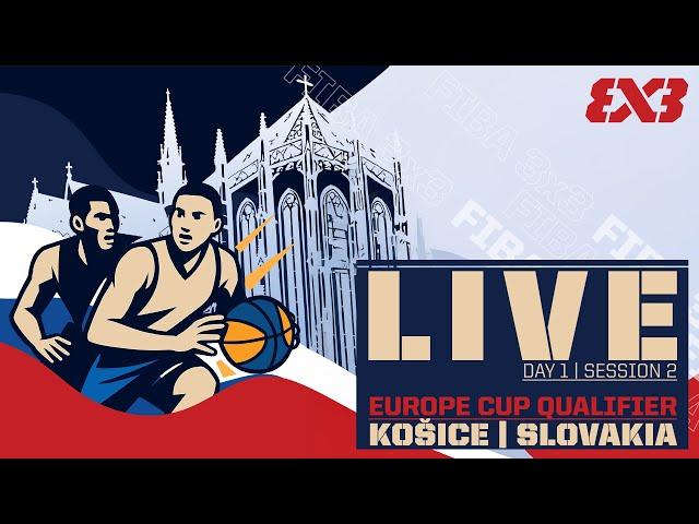 RE- LIVE | FIBA 3x3 Europe Cup Qualifier 2025 | Slovakia | Day 1 - Session 2 | #3x3Basketball