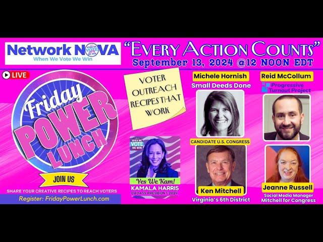 Power Lunch 9/13 EVERY ACTION COUNTS w/ Michele Cornish, Reid McCollum, Ken Mitchell, Jeanne Russell