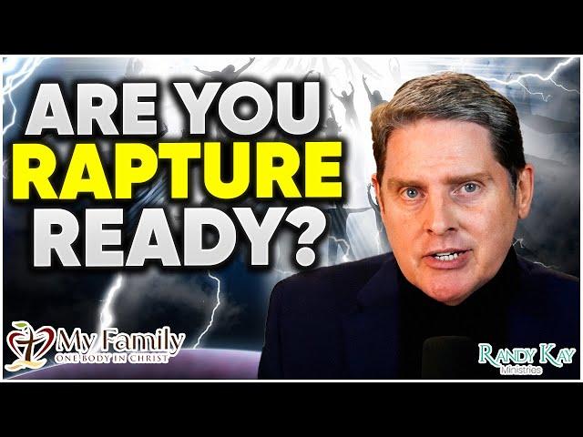 Are You Rapture Ready? Vision of The Final Stages of the Last Days