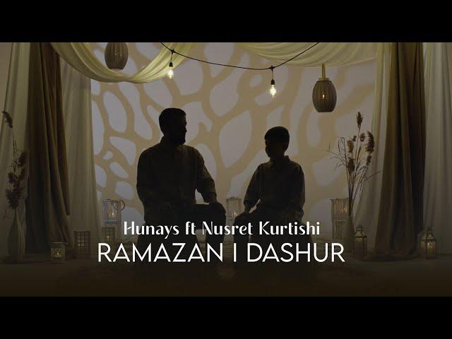 Hunays ft Nusret Kurtishi - Ramazan i dashur