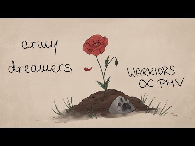 army dreamers // Warriors OC PMV [BLOOD WARNING]