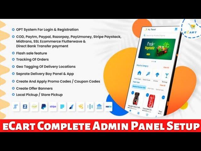 eCart - Grocery, Food Delivery, Fruits Android Ecommerce App || Ecart Admin Panel Complete Setup