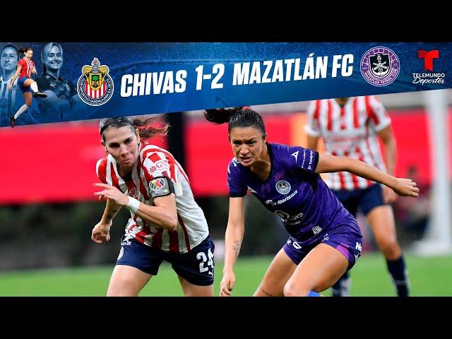 Highlights & Goles: Chivas Femenil vs Mazatlán FC 1-2 | Telemundo Deportes