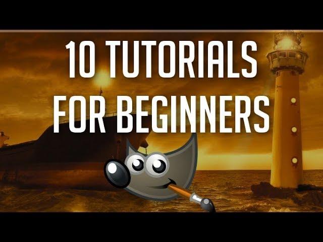 Top 10 Things Beginners Want to Know How to Do | GIMP Mega Tutorial