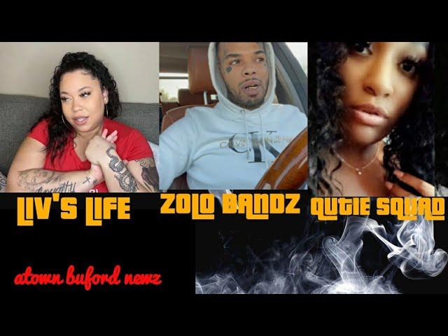 LIVS LIFE CLAPBACK TO QUTIE SQUAD / ZOLO BANDZ CHEATS ON DONNA / FAKE PREGNANCY RECAP