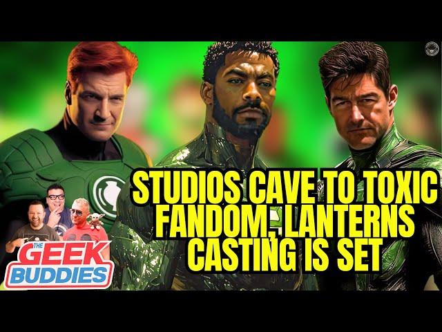 Studios Cave to Toxic Fandom, LANTERNS Casting is Set! | THE GEEK BUDDIES