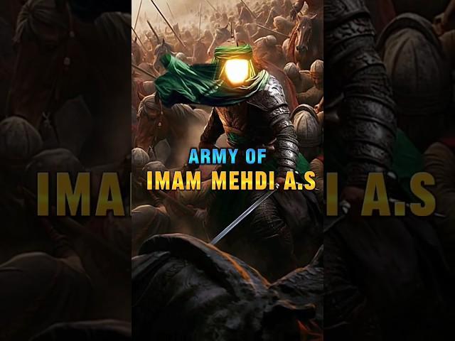 Army of Imam Mehdi A.S 🪖️️️#imammehdi #shorts #video #youtubeshorts #islam